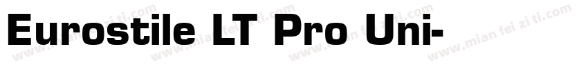 Eurostile LT Pro Uni字体转换